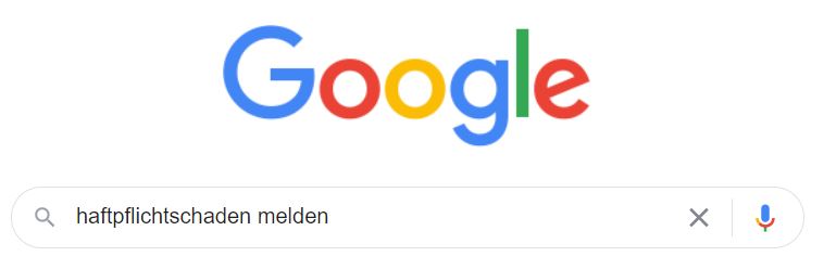 Man sieht die Google Suchleiste, in welche die Suchanfrage „Haftpflichtschaden melden“ eingegeben wurde.